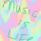 Music isLife