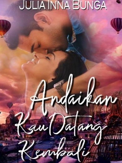 Andaikan Kau Datang Kembali Indonesia Novel Full Book Novel Pdf Free Download