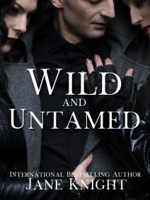 Wild and Untamed