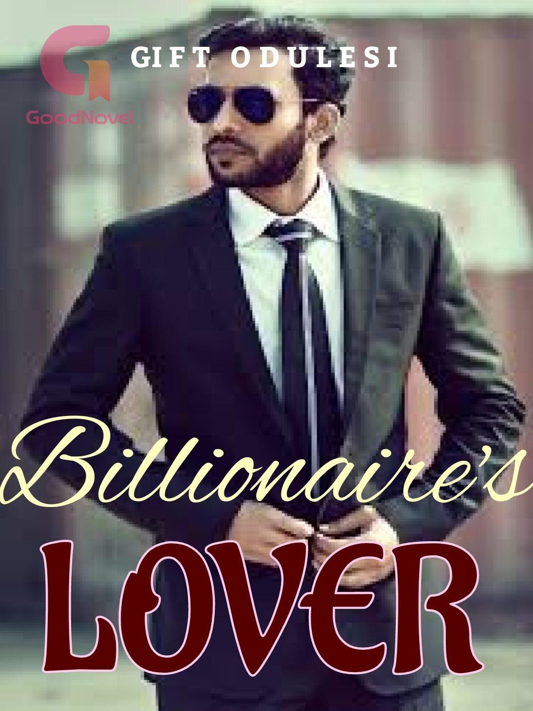 Billionaire's Lover PDF & Novel Online by Gift Odulesi to Read for Free