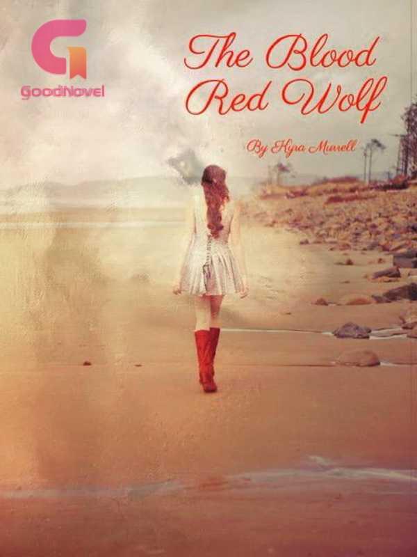 The Blood Red Wolf PDF & Novel Online by Kyra Murrell to Read for Free