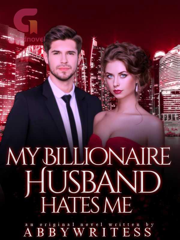 My Billionaire Husband Novel Full Story Book Babelnovel My Xxx Hot Girl 9923