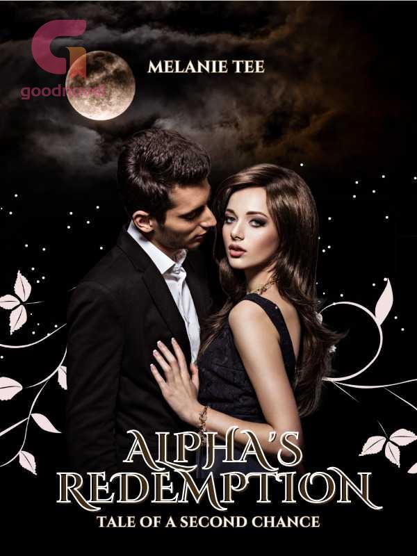 The Alpha's Second Chance (Serena's Story): 9798761083424: Tyden, Melody:  Books 