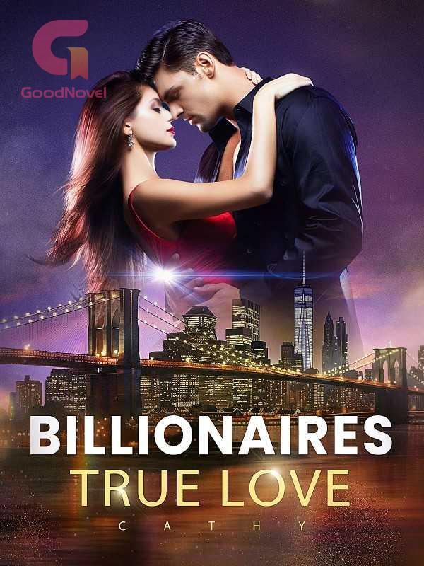 Billionaires True Love PDF at Novel Online ni Cathy na Babasahin nang