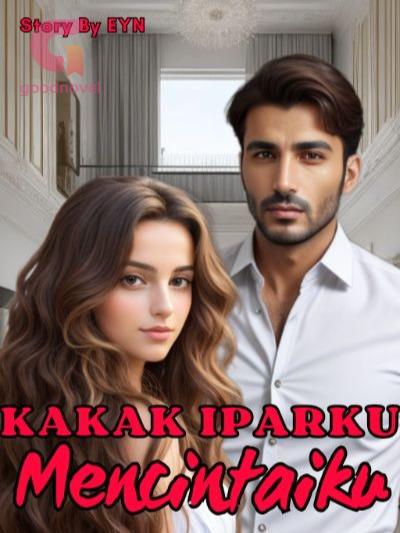 Kakak Iparku Mencintaiku PDF & Novel Online Dari EYN Untuk Dibaca ...