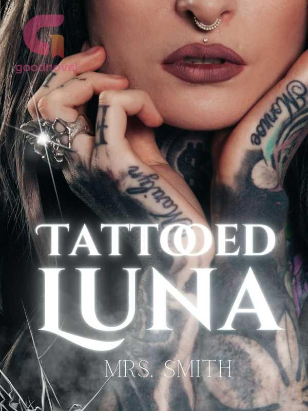 Tattooed Luna PDF & Novel Online by Mrs. Smith to Read for Free