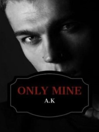 Only Mine Novel Full Book Novel Pdf Free Download